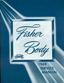 1969 Fisher Body Service Manual